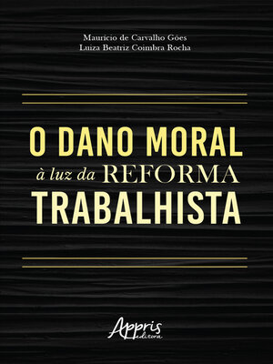 cover image of O dano moral à luz da reforma trabalhista